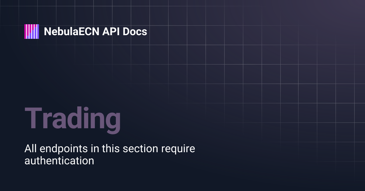 Trading | NebulaECN API Docs